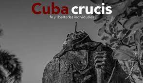 Photo of Documental “Cuba Crucis: Fe y Libertades Individuales” será presentado en Miami