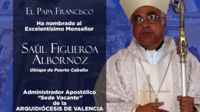 Photo of Papa Francisco nombra a Mons. Saúl Figueroa Albornoz  Administrador Apostólico “sede vacante” de la Arquidiócesis de Valencia